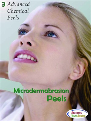 Advanced Chemical Peels, Vol. 3, Microdermabrasion Peels
