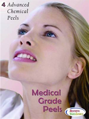 Advanced Chemical Peels, Volume 4, Medical Grade Peels