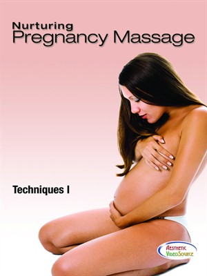 Nurturing Pregnancy Massage, Techniques 1