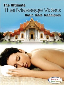 The Ultimate Thai Massage Video, Basic Table Techniques